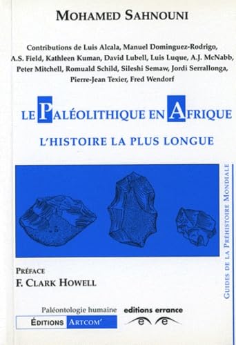 Le Paléolithique en Afrique: L'Histoire la plus longue von TASCHEN