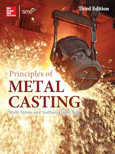 Principles of Metal Casting von McGraw-Hill Education