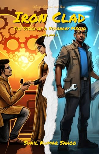 Iron Clad: The Story of a Visionary Mecho (Volume 1) von Walnut Publication