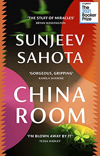 China Room: The heartstopping and beautiful novel, longlisted for the Booker Prize 2021 von Vintage