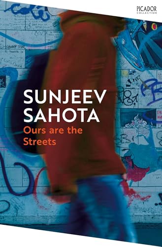 Ours are the Streets (Picador Collection) von Picador