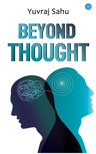 Beyond Thought Beyond Thought von Bluerose Publishers