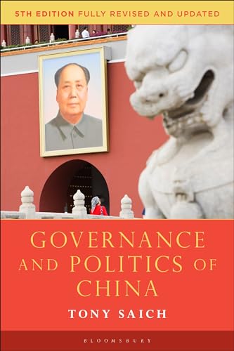 Governance and Politics of China (Comparative Government and Politics) von Bloomsbury Academic