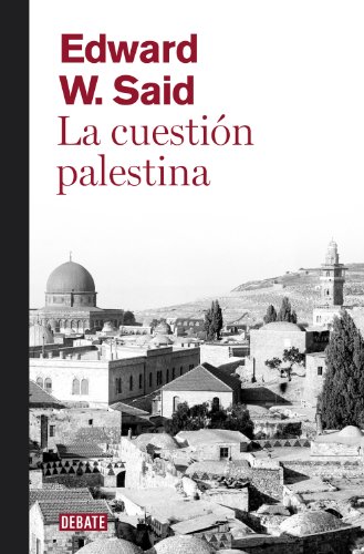 CUESTION PALESTINA DEBATE (Ensayo y Pensamiento)