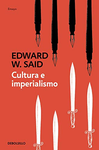 Cultura e imperialismo / Culture and Imperialism (Ensayo | Crónica)