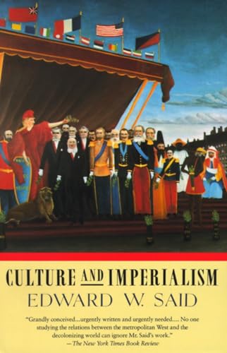 Culture and Imperialism Culture and Imperialism