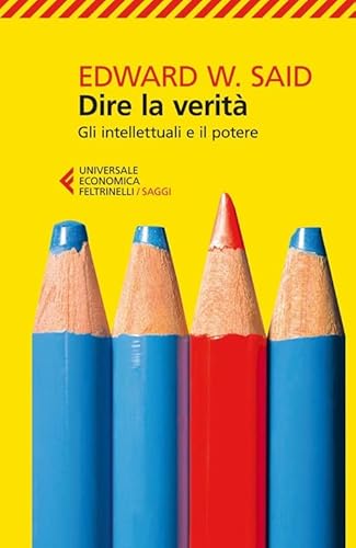 Dire la verità (Universale economica. Saggi, Band 8204) Dire la verità (Universale economica. Saggi, Band 8204)