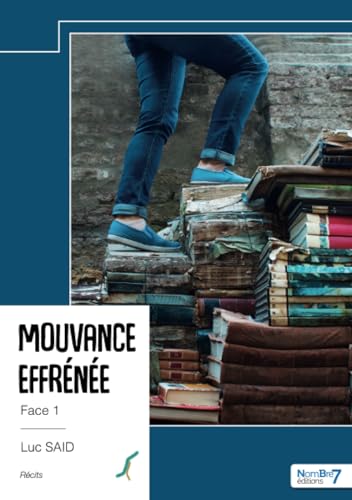 Mouvance effrénée von Nombre7