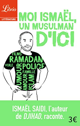 Moi Ismael, un Musulman d'ici von J'AI LU