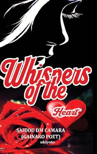 Whispers of the Heart von Ukiyoto Publishing