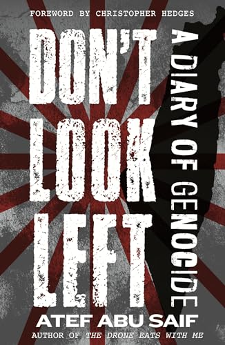 Don't Look Left: A Diary of Genocide