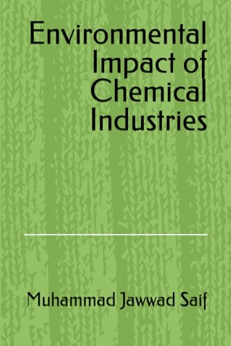 Environmental Impact of Chemical Industries von Absolute Author Publishing House