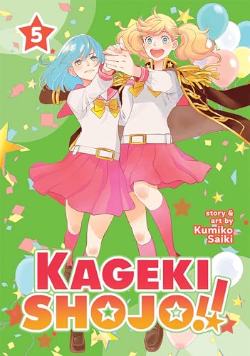 Kageki Shojo!! Vol. 5 von Seven Seas