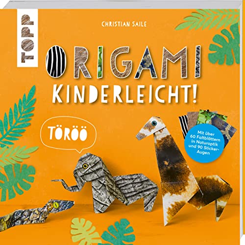 Origami kinderleicht!: Mit 64 Faltblättern in Naturoptik und Stickerbogen zum Heraustrennen und Verbasteln für 18 Schritt-für-Schritt-Modelle