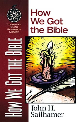 How We Got the Bible (Zondervan Quick-Reference Library) von Zondervan