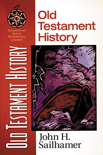 Old Testament History (Zondervan Quick-Reference Library) von Zondervan