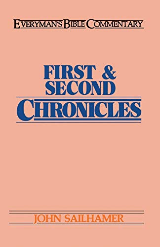 First and Second Chronicles (Everyman's Bible Commentary)