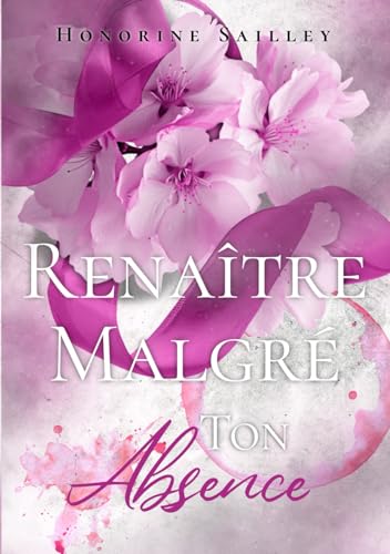 Renaître malgré ton Absence von Auto édition