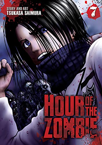 Hour of the Zombie Vol. 7 (Hour of the Zombie, 7, Band 7)