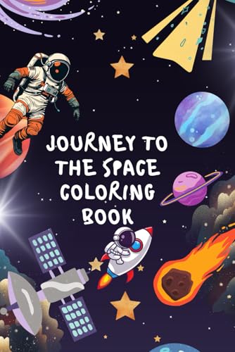 Cosmic Adventures: A Space Coloring Book for Kids and Adults.: Explore the Universe with 95+ Fun and Imaginative Coloring Pages of Planets, Rockets, Astronauts, and Galaxies Cosmic Adventures: A Space Coloring Book for Kids and Adults.: Explore the Universe with 95+ Fun and Imaginative Coloring Pages of Planets, Rockets, Astronauts, and Galaxies von Independently published