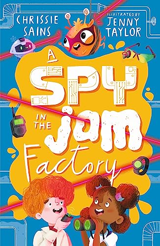 A Spy in the Jam Factory (An Alien in the Jam Factory) von WALKER BOOKS