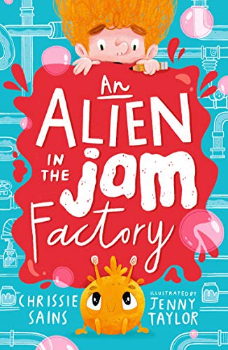 An Alien in the Jam Factory von WALKER BOOKS
