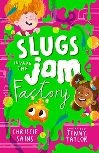Slugs Invade the Jam Factory (An Alien in the Jam Factory) von WALKER BOOKS