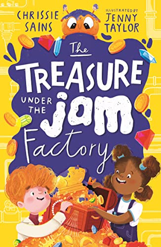 The Treasure Under the Jam Factory (An Alien in the Jam Factory) von WALKER BOOKS