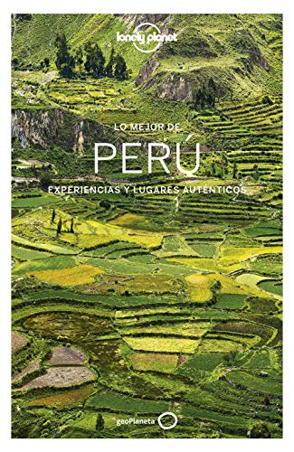 Lo mejor de Perú 4 (Guías Lo mejor de País Lonely Planet) von GeoPlaneta