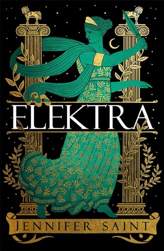 Elektra: The mesmerising story of Troy from the three women at its heart von Headline