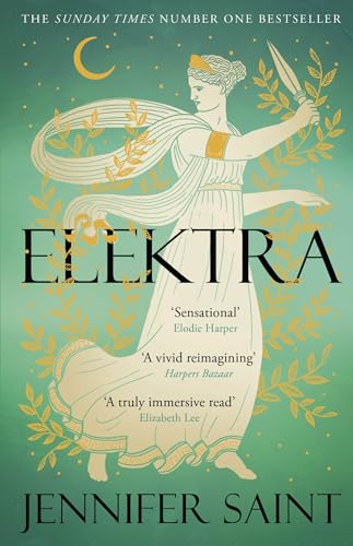 Elektra: The mesmerising story of Troy from the three women at its heart von Wildfire
