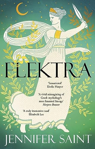 Elektra: The mesmerising story of Troy from the three women at its heart