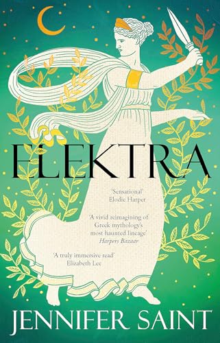 Elektra: The mesmerising story of Troy from the three women at its heart