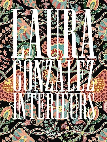 Laura gonzalez: INTERIEURS von RIZZOLI FR