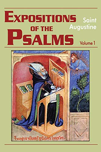 Expositions of the Psalms, Volume 1 Study Edition: Psalms 1-32 (Works of Saint Augustine, 15, Band 3) von New City Press