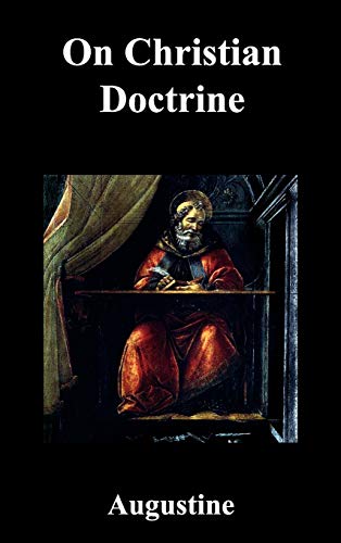 On Christian Doctrine On Christian Doctrine