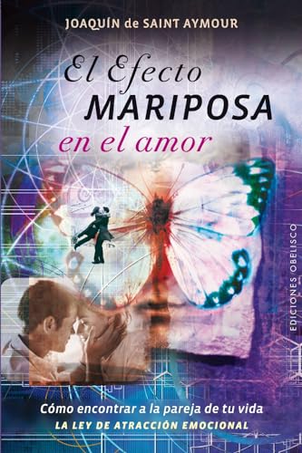 El efecto mariposa en el amor (PSICOLOGÍA) von Obelisco