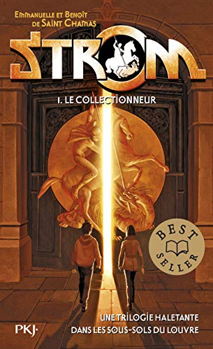 Strom - Le collectionneur: Une Trilogie haletante dans les lous-sols du Louvre von POCKET JEUNESSE