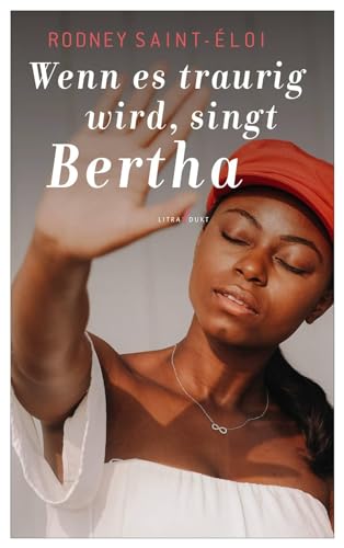Wenn es traurig wird, singt Bertha