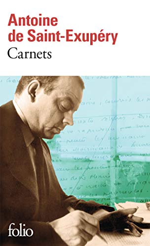 Carnets Saint Exupery (Folio)
