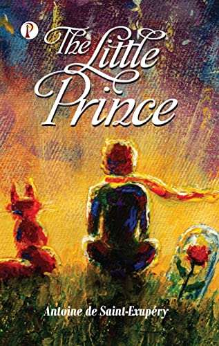 The Little Prince von Pharos Books Private Limited