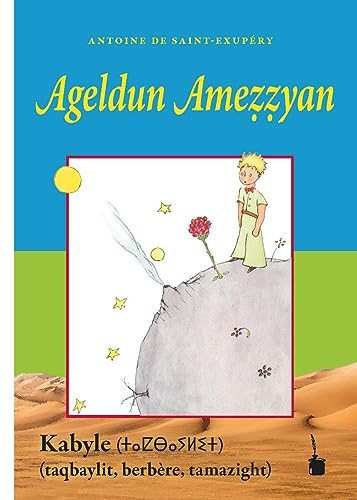 Ageldun Ameẓẓyan: Der kleine Prinz - Kabylisch