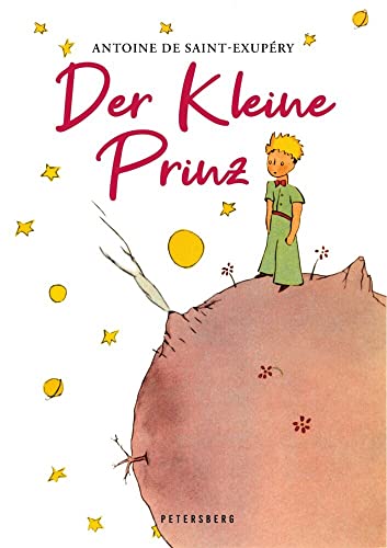 Der Kleine Prinz (Mit den Originalillustrationen des Autors): Geschenkausgabe mit Lesebändchen, vollständige Ausgabe, Neuübersetzung