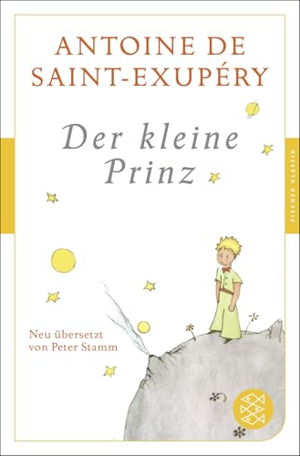 Der Kleine Prinz Der Kleine Prinz von FISCHERVERLAGE
