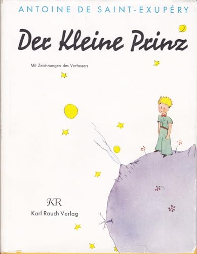Der kleine Prinz Der kleine Prinz