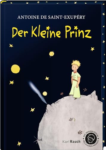 Der kleine Prinz. Black: Mit Farbschnitt und glitzernden Sternen von Karl Rauch Verlag GmbH & Co. KG
