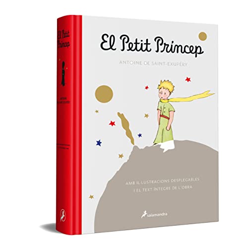 El petit princep: Amb il·lustracions desplegables i el text íntegre de l'obra (Biblioteca Saint-Exupéry) von Salamandra Infantil y Juvenil