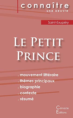 Fiche de lecture Le Petit Prince de Antoine de Saint-Exupéry (Analyse littéraire de référence et résumé complet)