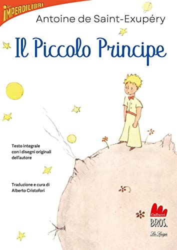 Il Piccolo Principe (Letture intermedie) von Gallucci Bros