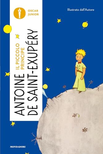 Il Piccolo Principe (Oscar junior) von Mondadori